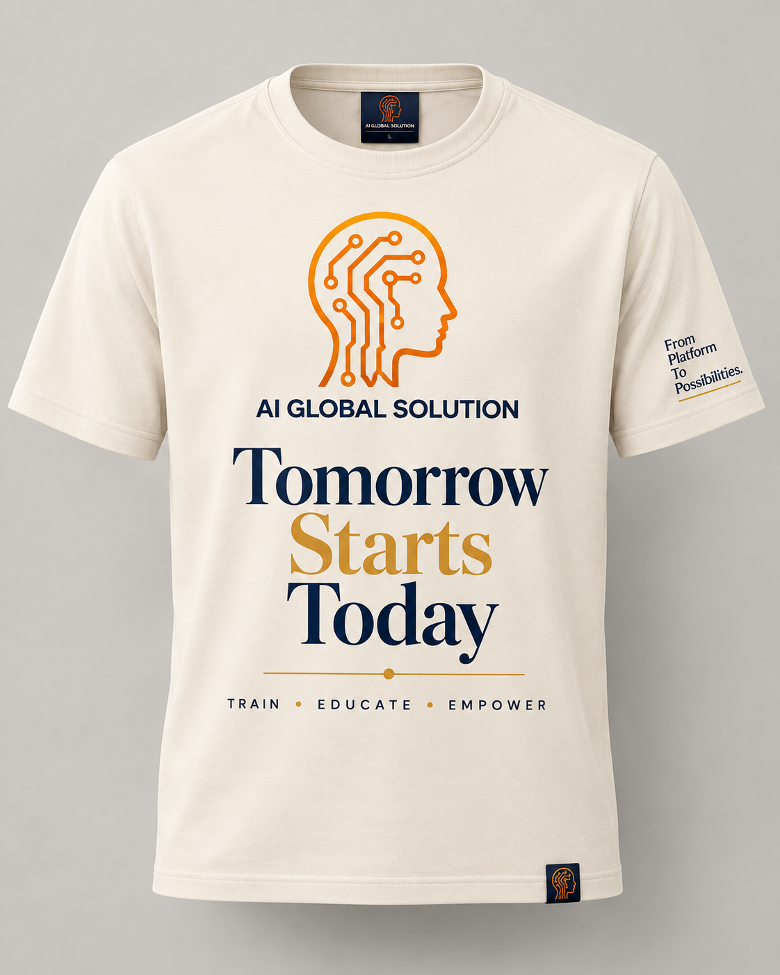 AI Global Solution Tomorrow Starts Today T-shirt